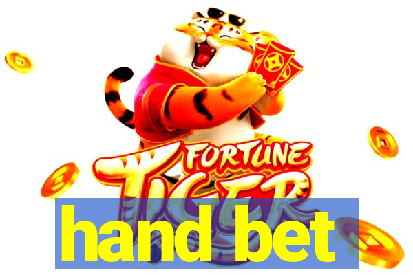 hand bet