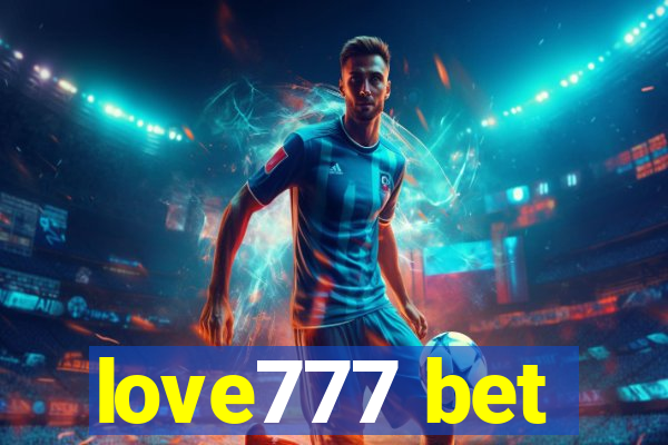 love777 bet