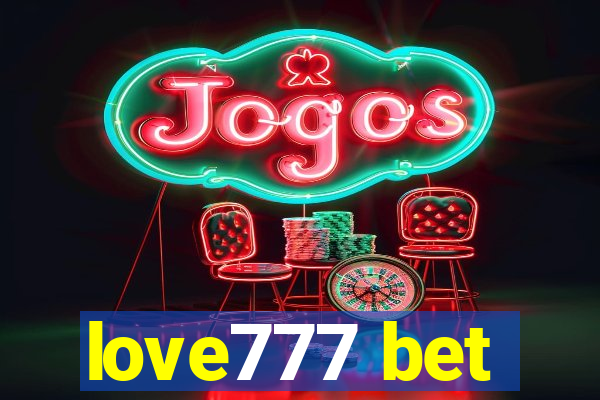 love777 bet