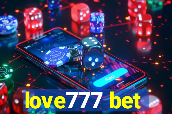 love777 bet