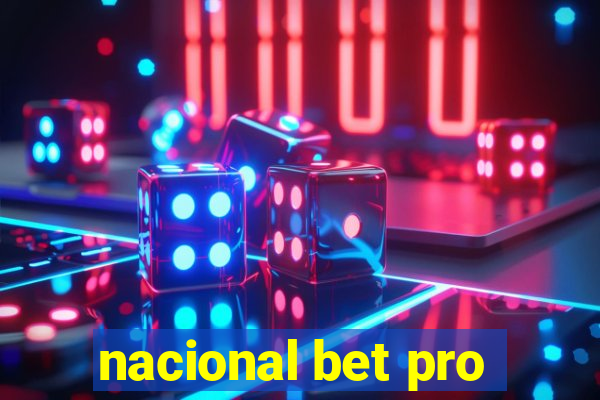 nacional bet pro