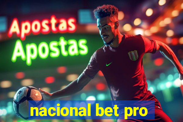 nacional bet pro