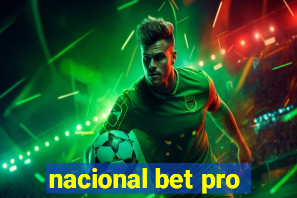 nacional bet pro