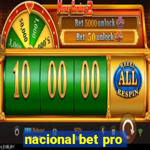 nacional bet pro