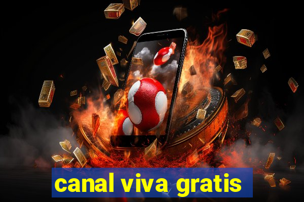 canal viva gratis