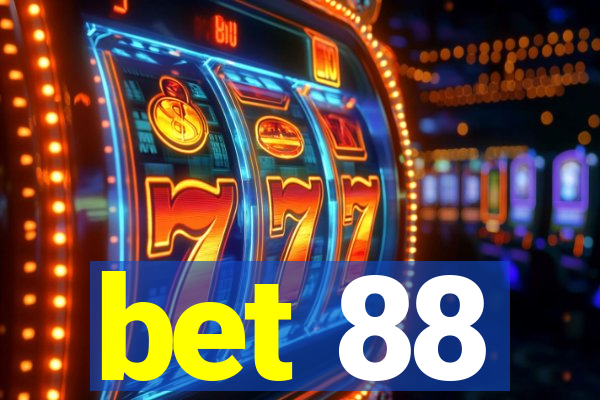 bet 88