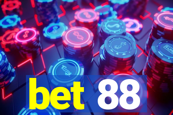 bet 88