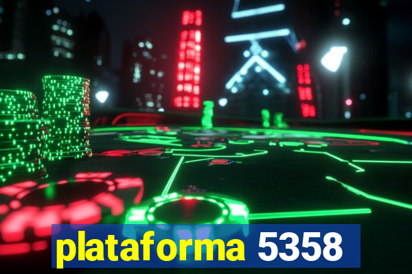 plataforma 5358