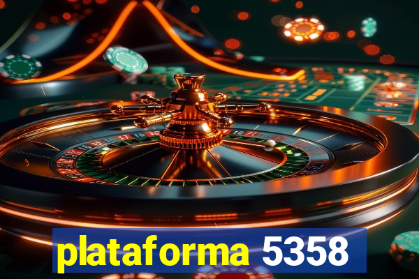 plataforma 5358