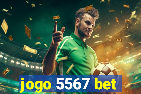 jogo 5567 bet