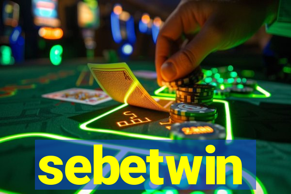 sebetwin