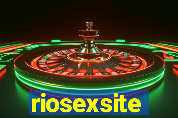 riosexsite