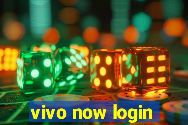 vivo now login