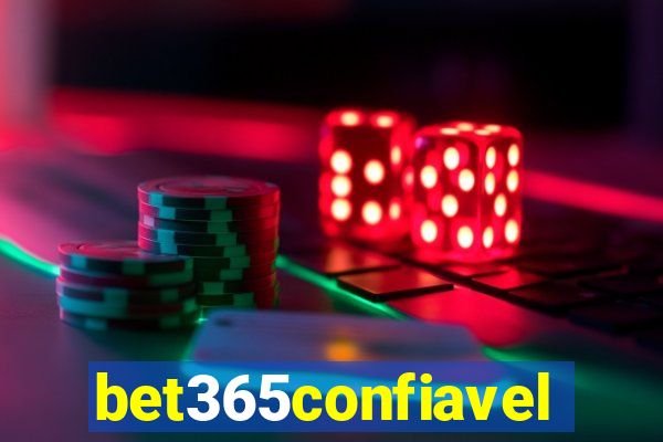 bet365confiavel