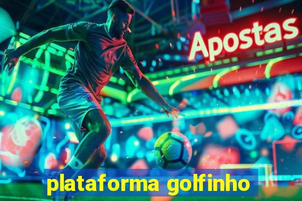 plataforma golfinho