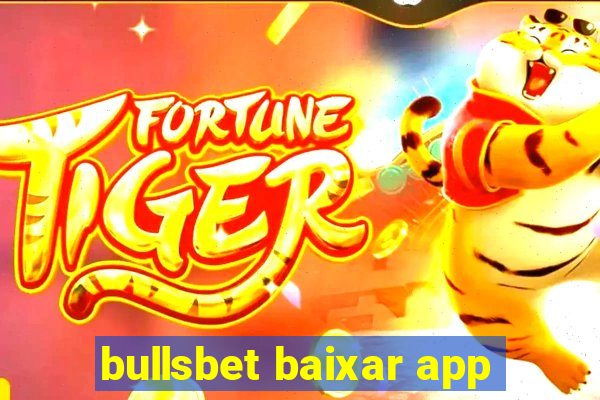 bullsbet baixar app