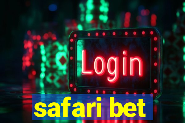 safari bet