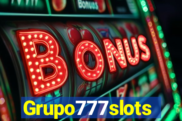 Grupo777slots