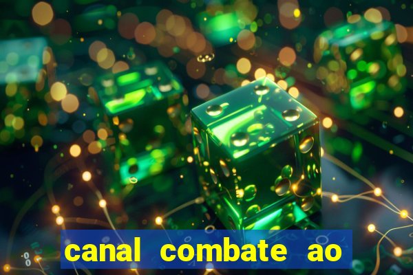 canal combate ao vivo multicanais