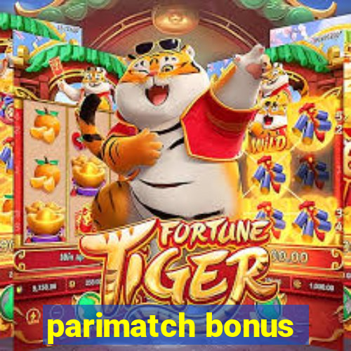 parimatch bonus