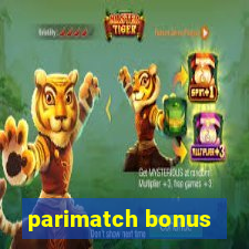 parimatch bonus