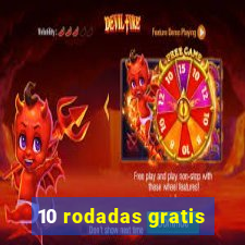 10 rodadas gratis