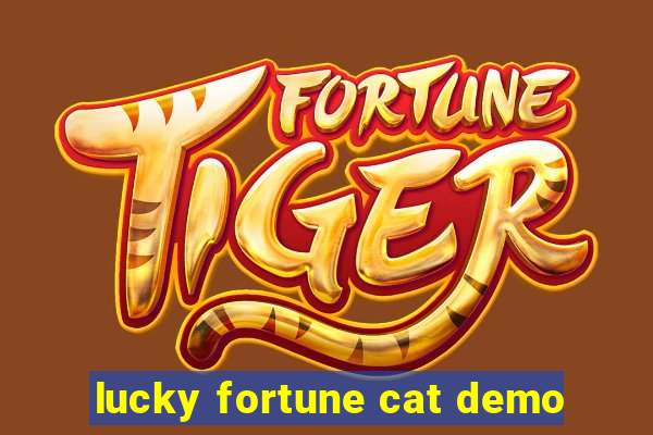 lucky fortune cat demo