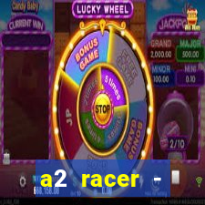 a2 racer - riscando o asfalto filme completo dublado download