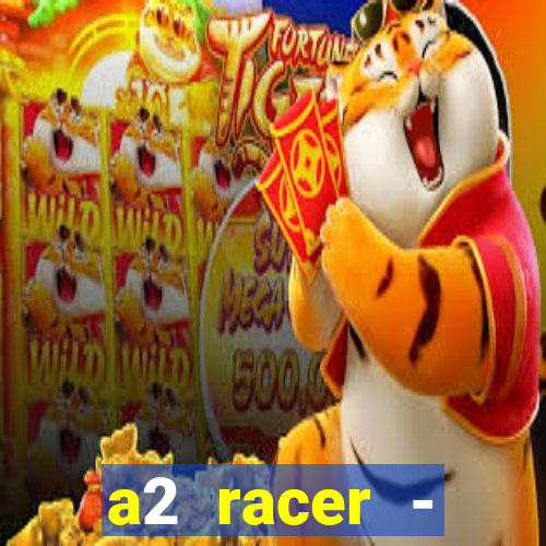 a2 racer - riscando o asfalto filme completo dublado download