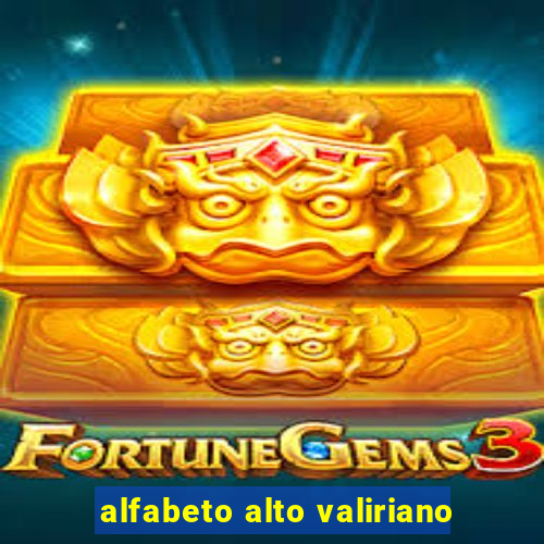 alfabeto alto valiriano