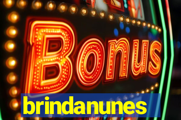 brindanunes