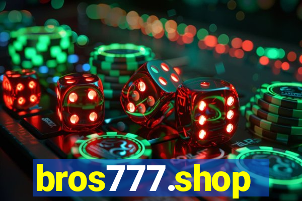 bros777.shop