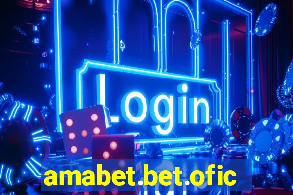 amabet.bet.oficial