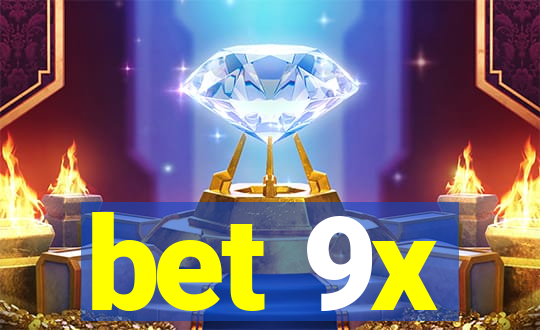 bet 9x