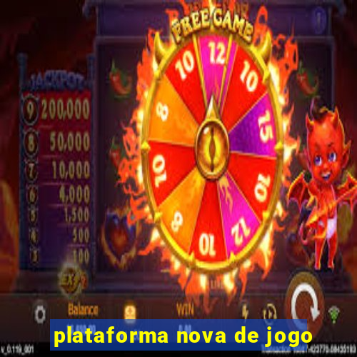 plataforma nova de jogo