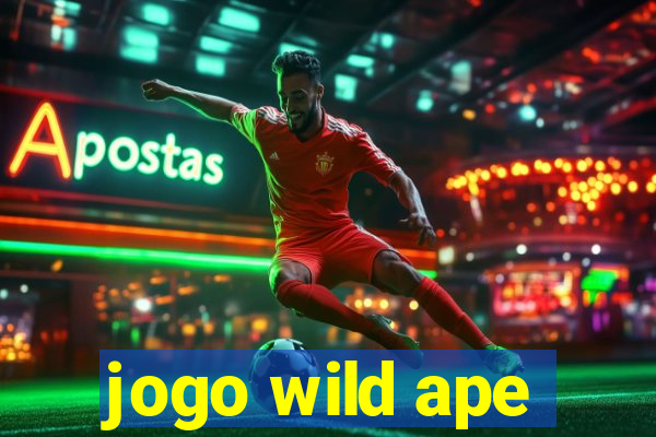 jogo wild ape