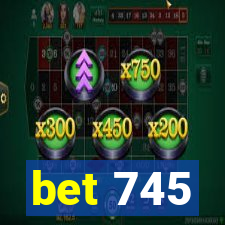 bet 745