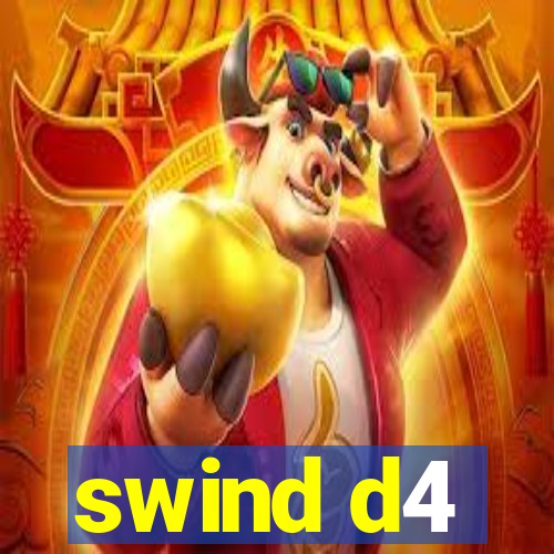 swind d4