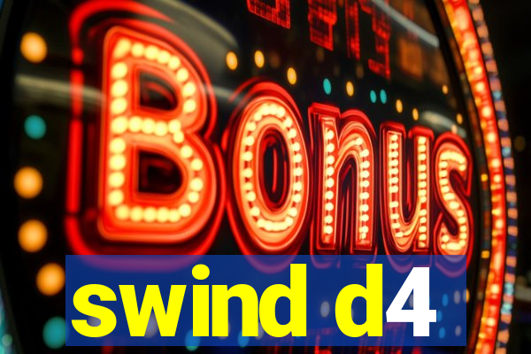 swind d4