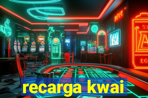 recarga kwai