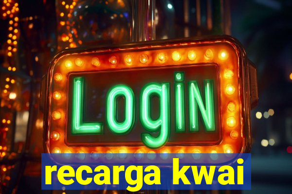 recarga kwai