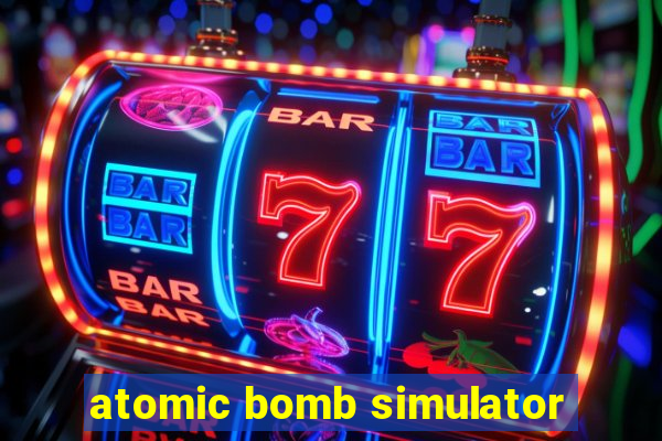 atomic bomb simulator