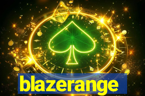 blazerange