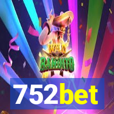 752bet