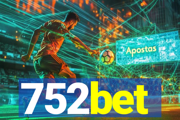 752bet