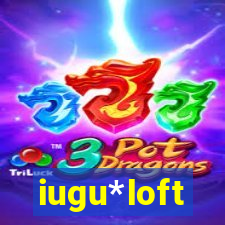 iugu*loft