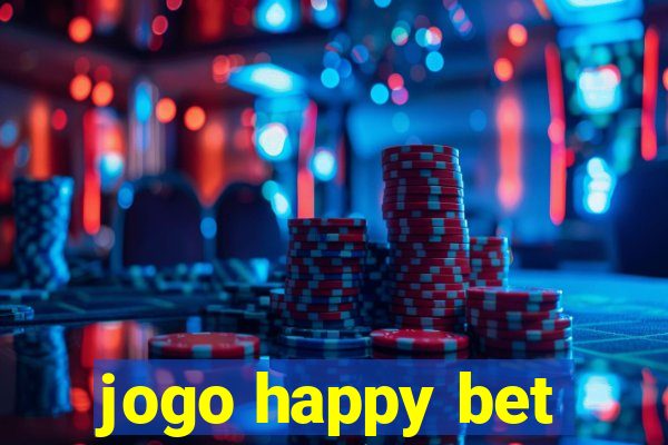 jogo happy bet