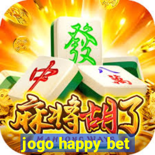 jogo happy bet