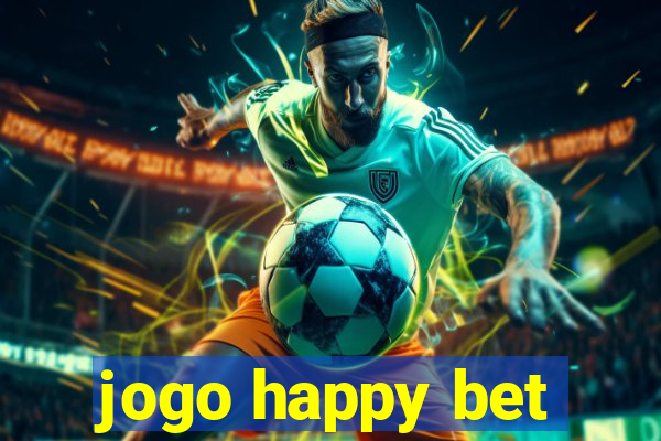 jogo happy bet