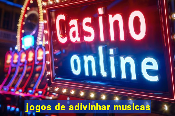 jogos de adivinhar musicas